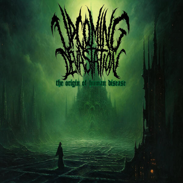 Upcoming Devastation — The Origin of Human Disease artwork